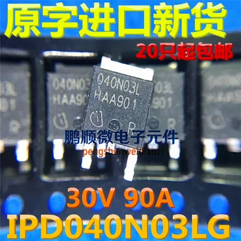 20pcs izvirno novo IPD040N03L G 040N03L 90A/30V TO252 N-kanala MOS tranzistorja področju učinek