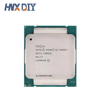 Intel Xeon E5 2650 V3 Procesor SR1YA 2,3 Ghz 10 Jedro 105W Socket LGA 2011-3 CPU E5 2650V3 CPU