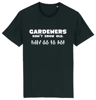 Vrtnarji Ne Rastejo Stare Gredo Na Pot Smešno Vrtnarjenje T-Shirt